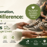 Small Donation, Big Difference: How One Pair of Shoes Can Change Lives