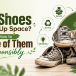 Old Shoes Taking Up Space? Here’s How to Dispose of Them Responsibly